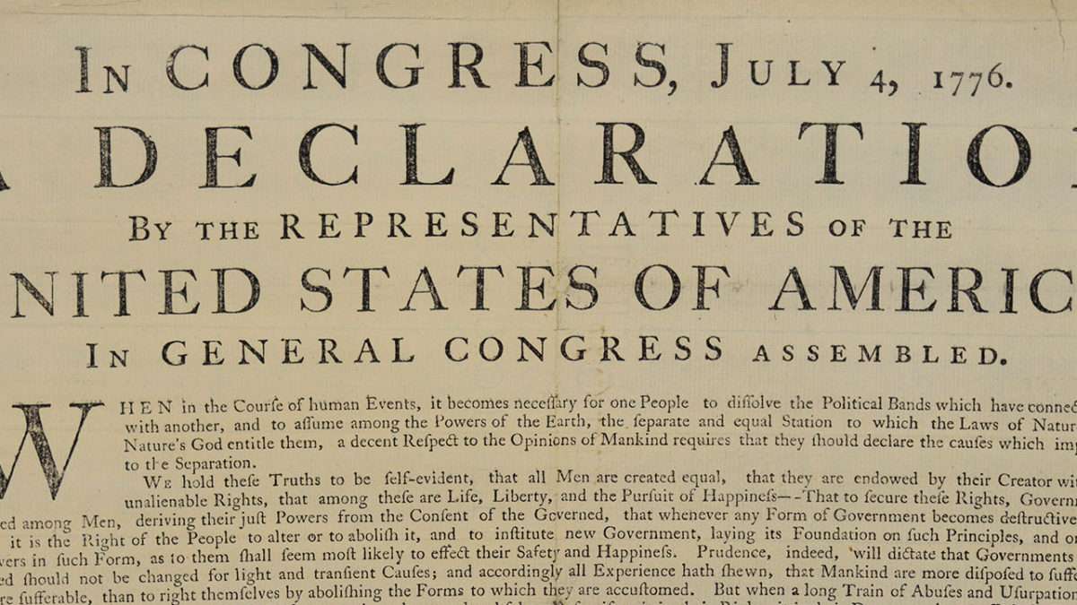 What the Declaration of Independence Said and Meant