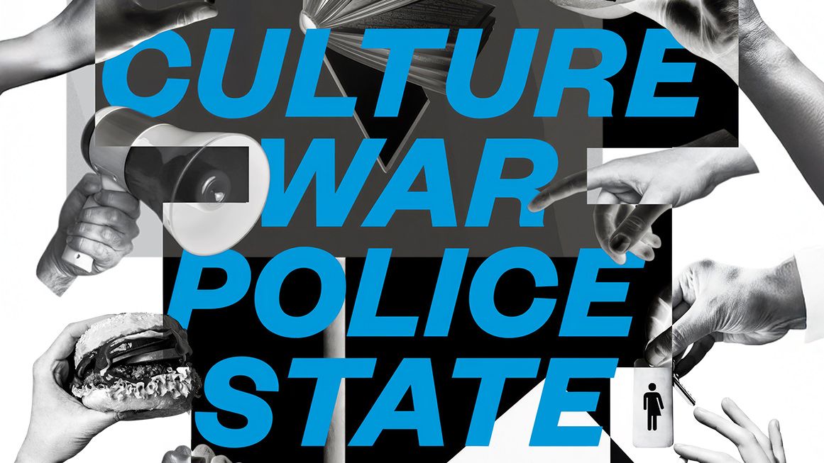 'Culture war police state' in blue letters | Photos: iStock