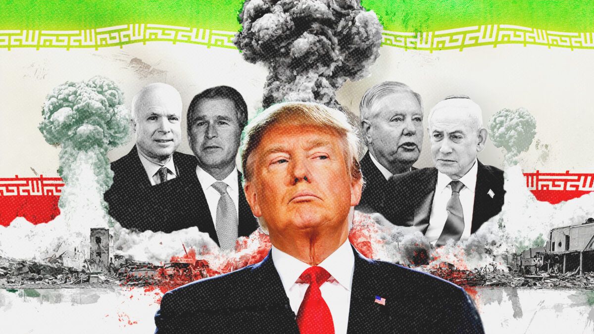 An illustration of Donald Trump in the foreground with John McCain, George W. Bush, Lindsey Graham, Benjamin Netanyahu, an Iranian flag and war imagery in the background | Illustration: Tracy Glantz/TNS/Agence Quebec Presse/Agence Quebec Presse/ILIA YEFIMOVICH/POOL/SIPA/Newscom/Somartin/Joe Sohm/Dreamstime