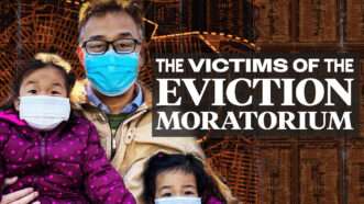 The Victims of the Eviction Ban | Lex Villena / Jim Epstein