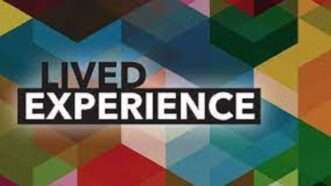 Lived Experience