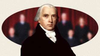 US Supreme Court James Madison | Illustration: Lex Villena; Fred Schilling, Collection of the Supreme Court of the United States