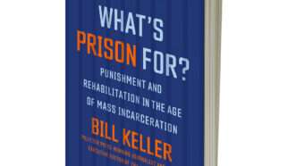 book cover of "What's Prison For?' by Bill Keller | Penguin Random House