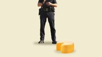 A law enforcement officer stands over a wheel of cheese | Illustration: Lex Villena; Photographerlondon, ID 90933932 © Kivphoto | Dreamstime.com
