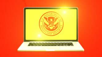 An illustration of a laptop showing a Department of Homeland Security seal | Illustration: Lex Villena; HAKINMHAN, Jonathan Weiss