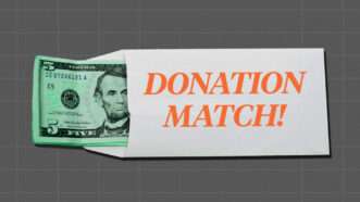 A gray background with a white envelope that says DONATION MATCH! in orange letters with a bright green  bill coming out of the envelope | Lex Villena, Reason