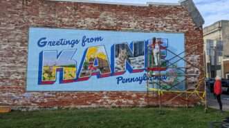 Mural that reads "Greetings from Kane, Pennsylvania" | Photo: Anthony Hennen