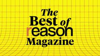 The Best of Reason Magazine logo | Joanna Andreasson