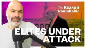 A photo of Mike Pesca on the left, orange and pink tinted images of Trump and Harvard in the background. The words "Elites Under Attack" in white in the lower right corner, The Reason Roundtable logo in the upper right corner | Illustration" Eddie Marshall
