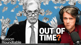 A black-and-white image of Federal Reserve Chair Jerome Powell is on the left with dollar bills falling around him against an orange background. On the right, reporter Eric Boehm appears in full color. Large white text in the center reads “OUT OF TIME?” | Illustration: Eddie Marshall