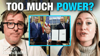 Matt Welch appears on the left, with Liz Wolfe on the right speaking. In a box centered between them, President Donald Trump holds up a signed executive order, with Senator Ted Cruz and Howard Lutnick behind him. Large thumbnail text above them reads “TOO MUCH POWER?” | Illustration: Eddie Marshall