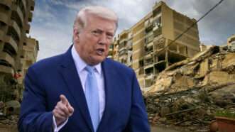 President Donald Trump and a bombed out building behind him | Illustration: Marwan Naamani/ZUMAPRESS/LENIN NOLLY/SIPA/Newscom