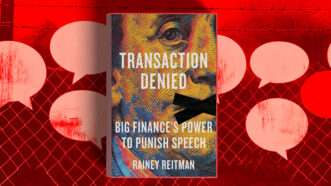 Book cover of 'Transaction Denied: Big Finance's Power to Punish Speech' by Raney Reitman | Credit: Penguin Random House/Midjourne