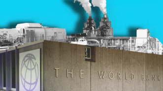 The World Bank is seen in front of a factory | Photo: UKinUSA / Victorgrigas / Nadejda Degtyareva / Enruta / Dreamstime