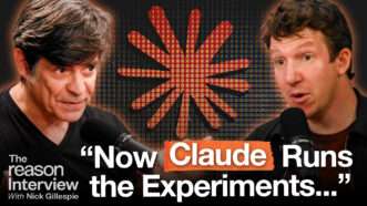 Nick Gillespie appears on the left. Anthropic co-founder Jack Clark appears on the right. A stylized version of the Claude logo appears in the background with bold text across the bottom of the screen that reads "Now Claude runs the Experiments" | Illustration: Adani Samat