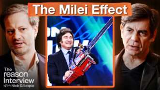 Axel Kaiser appears on the left. Nick Gillespie appears on the right. An image of Javier Milei with a chainsaw appears in the center box. Bold text across the top of the screen reads "The Milei Effect" | Illustration: Fatima Ruiz