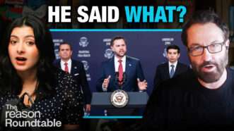 Reem Ibrahim appears on the left. Peter Suderman appears on the right. An image of Vice President J.D. Vance at the podium, flanked by members of the Trump administration appears in the center. Bold text across the top of the screen reads "HE SAID WHAT?" | Illustration: Fatima Ruiz