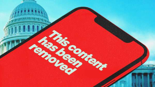 A cellphone with the message "this content has been removed," against a backdrop of the U.S. Capitol | Akophotography/Envato/Midjourney