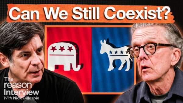 Nick Gillespie appears on the left. Kurt Andersen appears on the right. In the center, there is a split screen of the Republican Party and Democratic Party logos. Above that, bold text reads "Can We Still Coexist?" | Illustration: Adani Samat