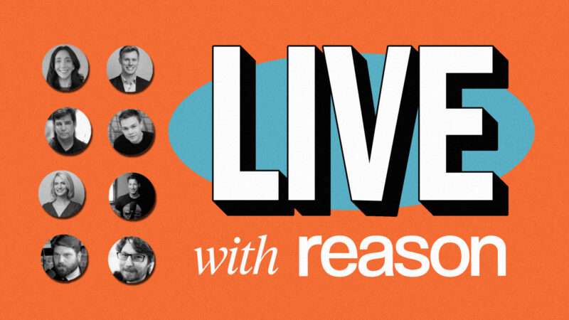 an orange background with a blue oval and the words LIVE with Reason next to photos of Reason Magazine's editors