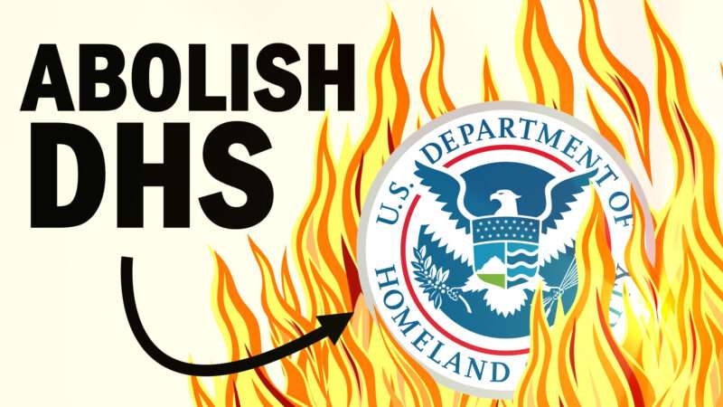 Break up the Department of Homeland Security into fewer, smaller agencies that are more accountable to pre-9/11 departments. | Lex Villena, Reason