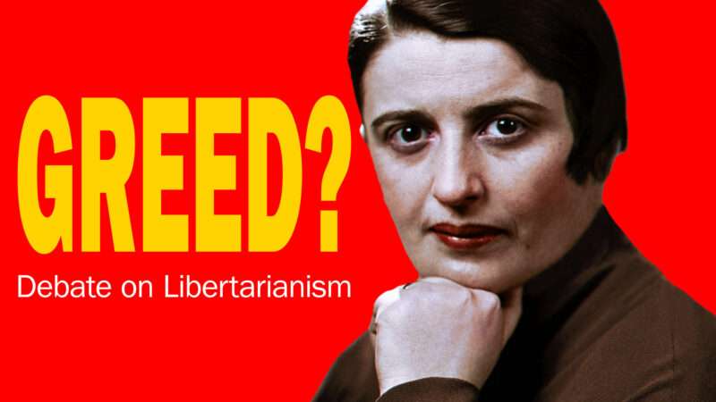 Is libertarianism about greed? This image shows a picture of Ayn Rand.