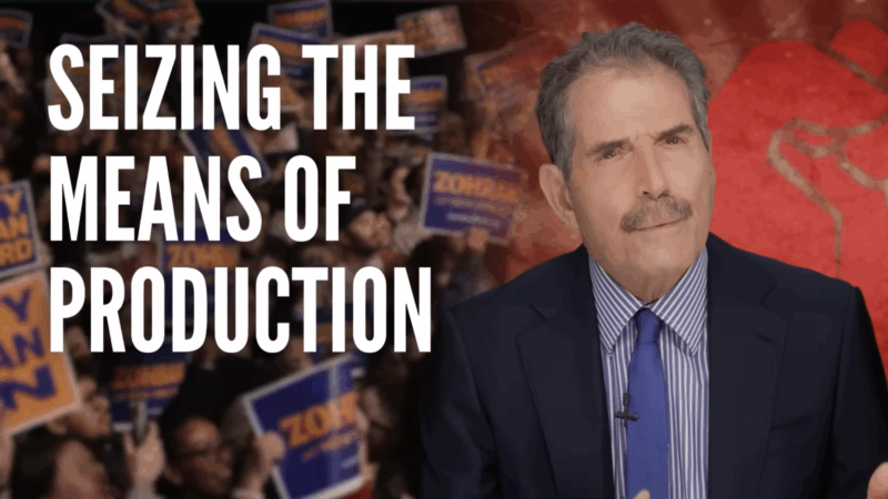 John Stossel is seen next to text that says "seizing hte means of production" | Stossel TV