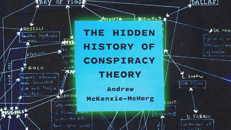 The cover of 'The Hidden History of Conspiracy Theory' | Princeton University Press/Carl Oglesby Papers
