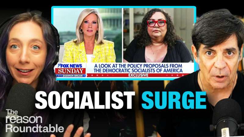 Katherine Mangu-Ward appears on the left. Nick Gillespie appears on the right. An image of Shannon Bream interviewing DSA co-chair Megan Romer on Fox News Sunday appears in the center behind them. Bold text across the bottom of the screen reads "SOCIALIST SURGE." | Illustration: Adani Samat