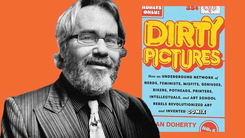 Brian Doherty is author of Dirty Pictures, a history of underground comic books.