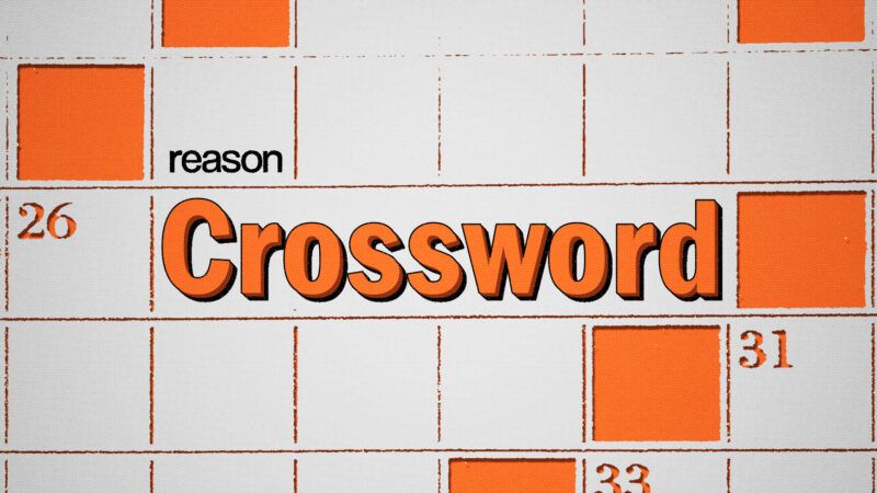 Introducing the Reason Crossword a Weekly Puzzle for Libertarians