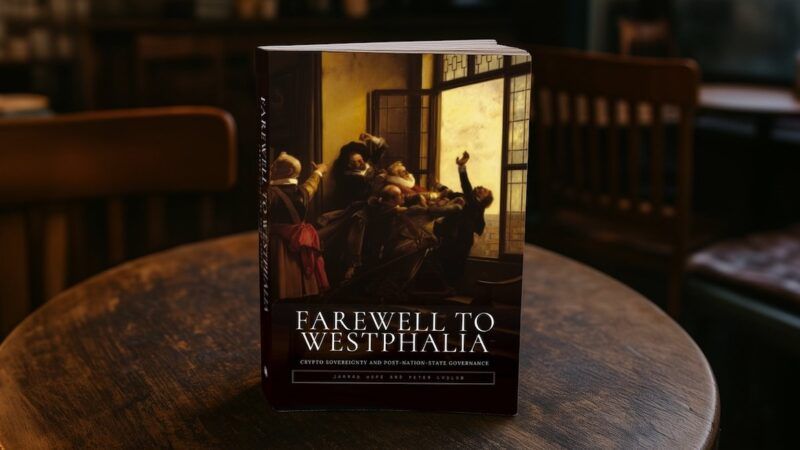 The cover of "Farewell to Westphalia" by Jarrad Hope and Peter Ludlow | Logos