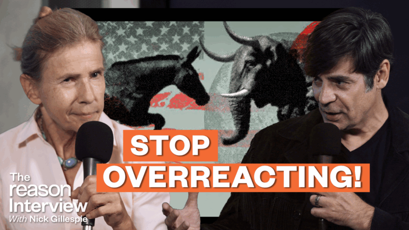 Novelist Lionel Shriver is on the left and Nick Gillespie is on the right, with an illustration of a donkey and elephant clashing in the background. Bold text across the center reads “STOP OVERREACTING!” Novelist Lionel Shriver is on the left and Nick Gillespie is on the right, with an illustration of a donkey and elephant clashing in the background. Bold text across the center reads “STOP OVERREACTING!” | Illustration: Eddie Marshall