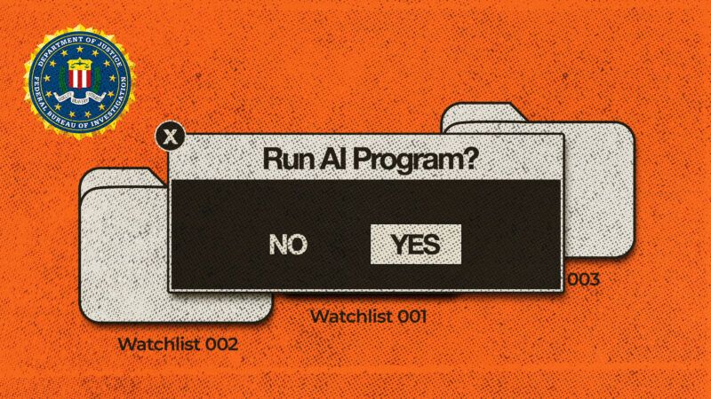 Against an orange background, the FBI seal is in the top-right corner and centered over computer folders labeled "watchlist" is a pop-up that reads "Run AI Program?" with "yes" and "no" options. | Illustration: Fatima Ruiz