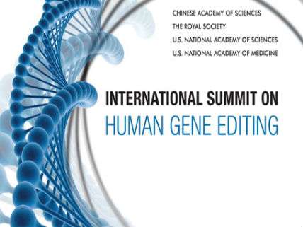 Human Gene Editing Research Should Proceed, Concludes Historic Tech Summit