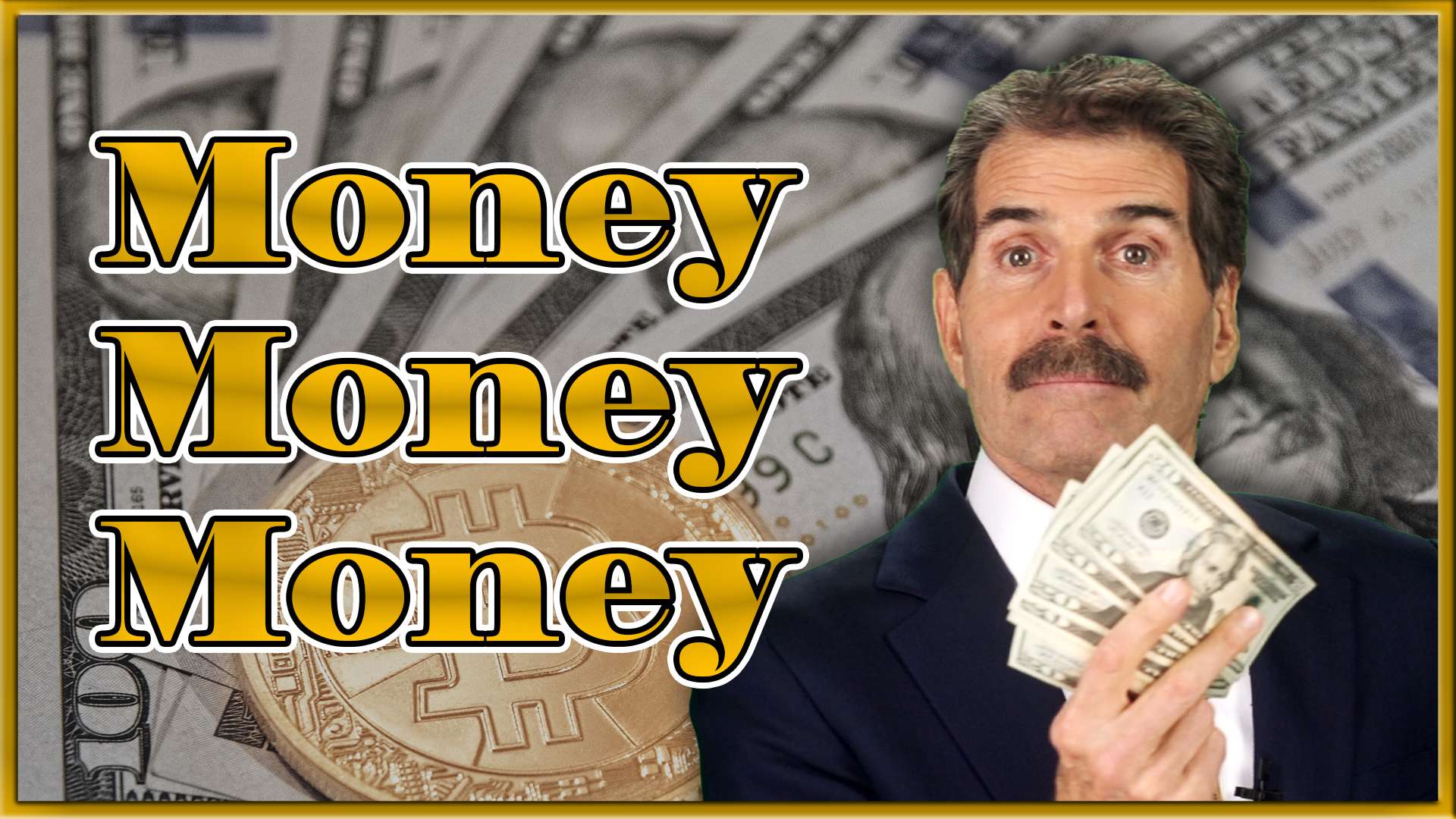 Sorty Money Stossel: Money, Money, Money - Reason.com