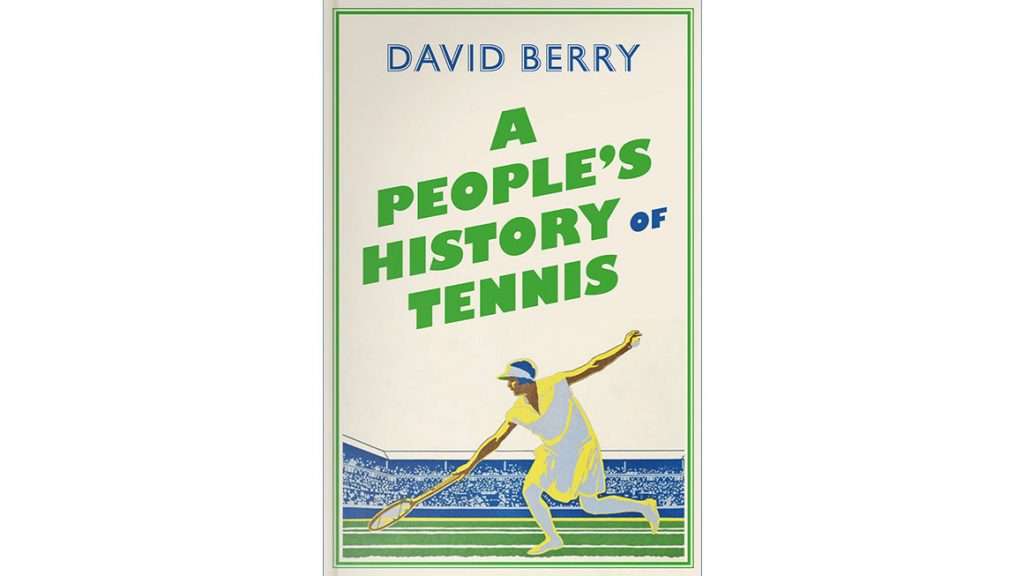 <em>A People's History of Tennis</em>, Pluto Press