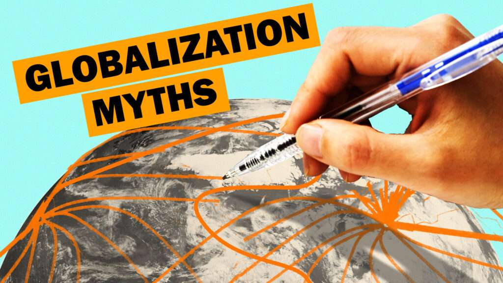 Video The Truth About Globalization