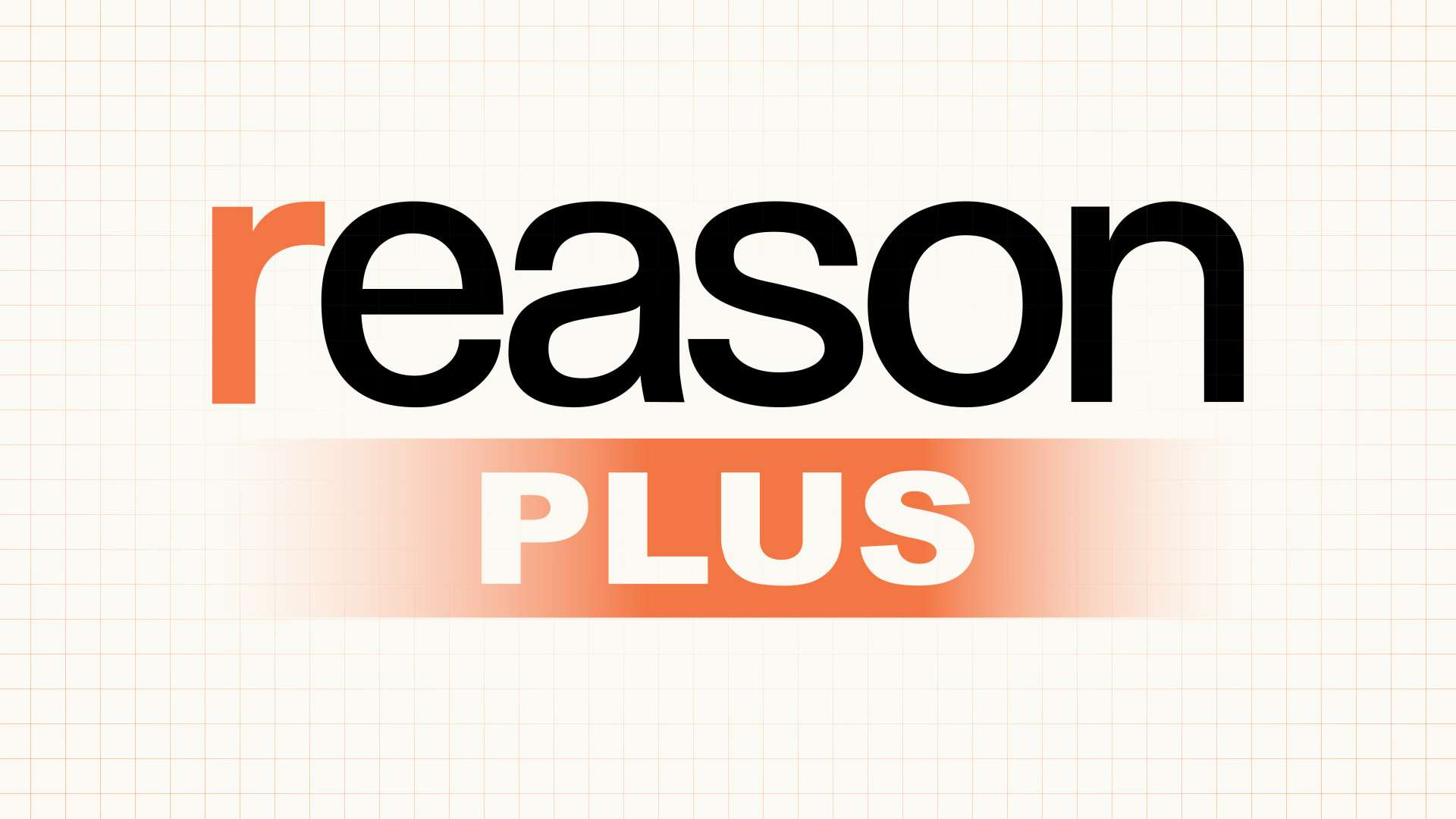Reason Plus and Digital Access FAQs Reason com