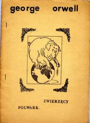 Polish samizdat edition of Animal Farm. Polish samizdat edition of Animal Farm.