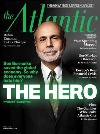 If Bernanke's the hero, God help the greatest living novelist. 
