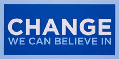 Barack Obama campaign slogan from 2008.