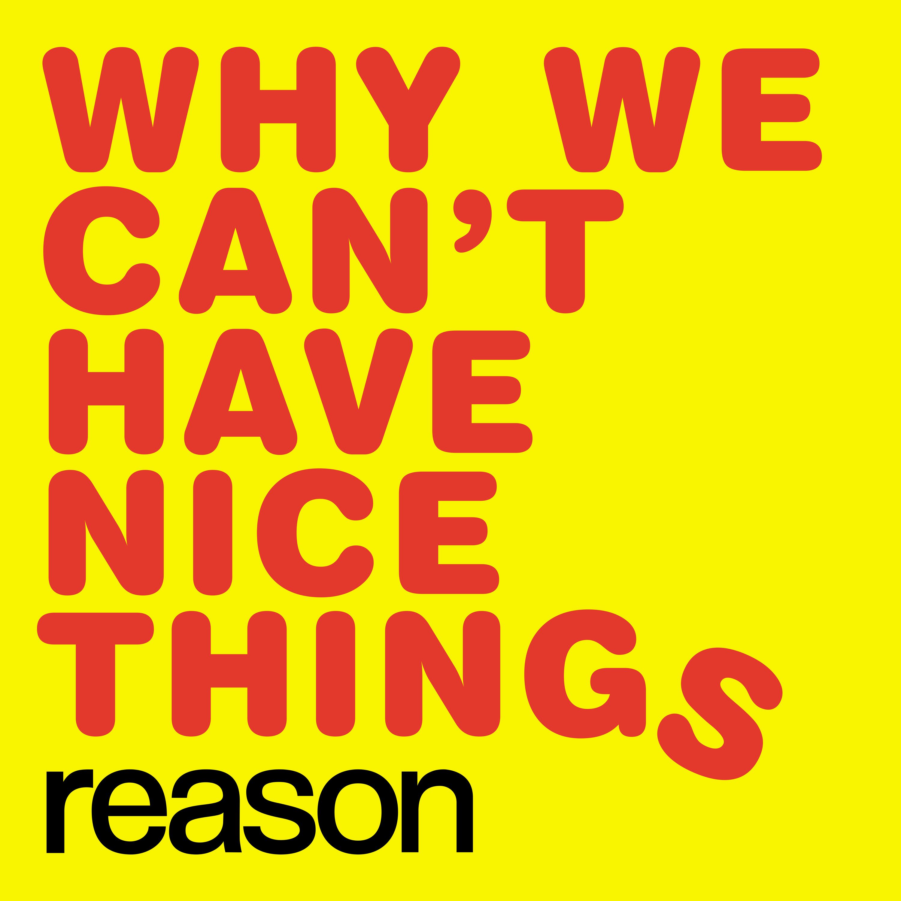 Duke University Press - Why We Can't Have Nice Things