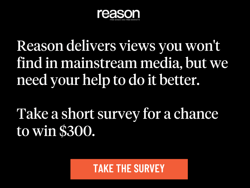 Take Reason's short survey for a chance to win $300